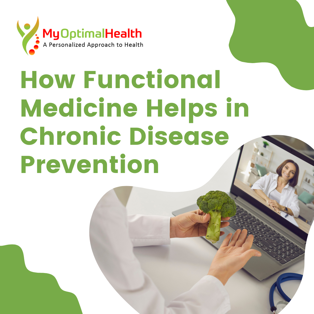 How Functional Medicine Helps in Chronic Disease Prevention